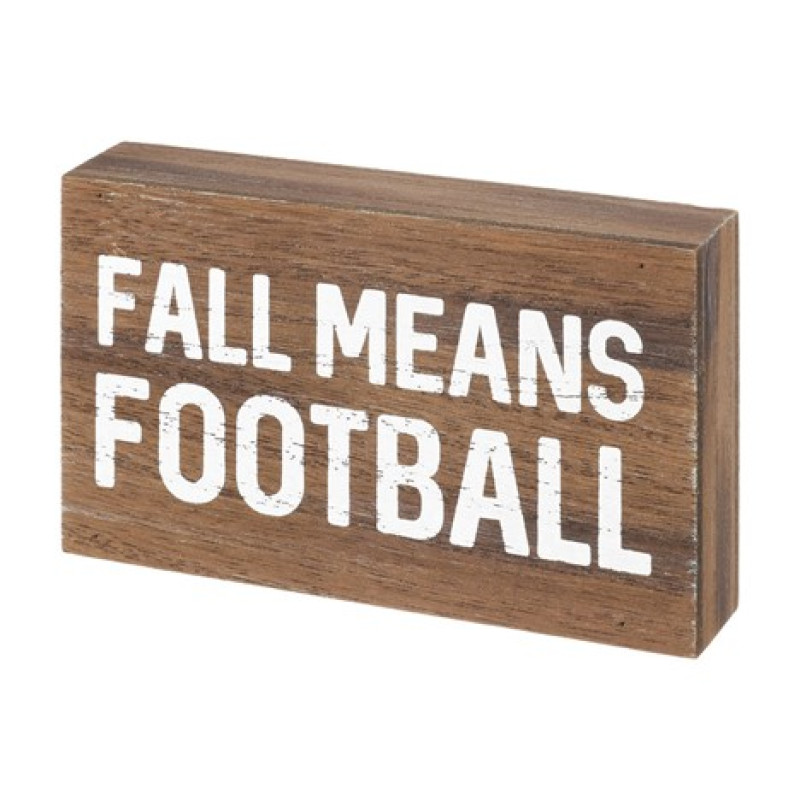 Fall Means Football Block Sign - Same Day Delivery