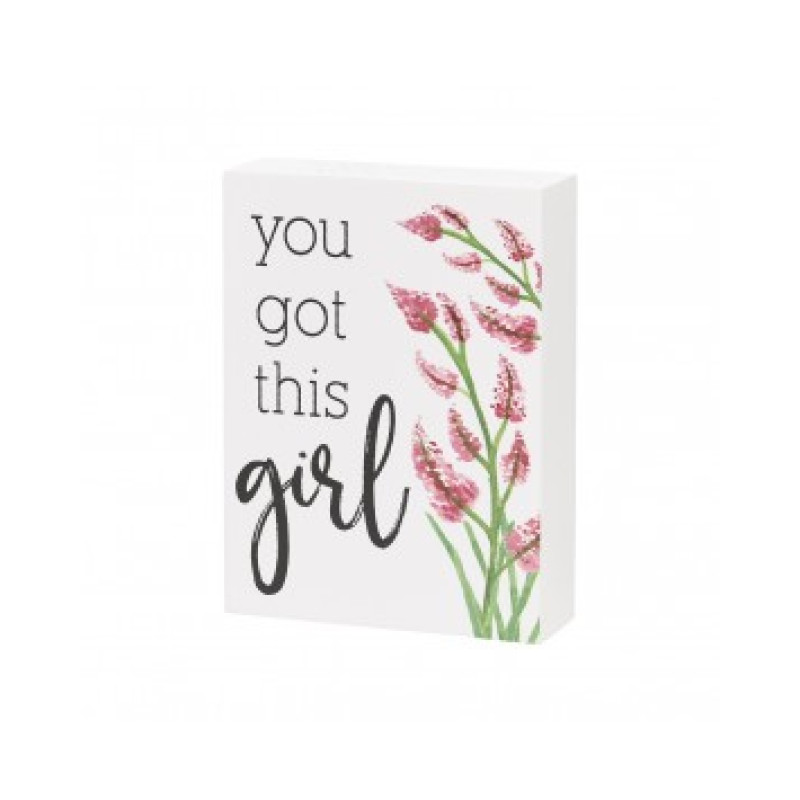 You Got This Girl Sign - Same Day Delivery